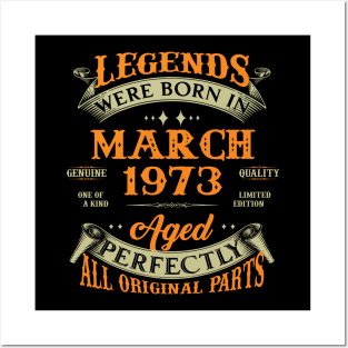 March 1973 Legend 50th Birthday Gift Posters and Art